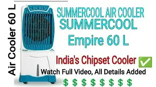 SUMMERCOOL EMPIRE 60L | SummerCool Empire 60 litter Air Cooler | Company Strategy Detailing Video🙂
