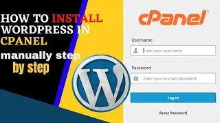 How to install wordpress in cpanel | manually step by step |how to install wordpress locally