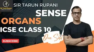 Sense Organs One Shot | Sense Organs ICSE Class 10 |  @Sir Tarun Rupani ​