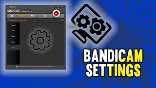 Bandicam Settings For low end PC- Screen Recorder Free
