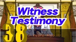 Phoenix Wright:Ace Attorney - Guide: Ema takes the stand, end part 1 (part 38)
