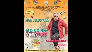 2023 MORONG SAYAFEST WITH DJ CHAMBA TITO MEL FELICIANO