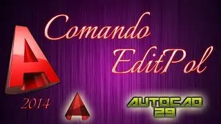 AutoCAD 2014 Comando EditPol | Pedit