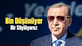 Bin Düşünüyor, Bir Söylüyoruz