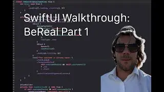 Create the Future of Apps in SwiftUI: Learn How to Make BeReal!