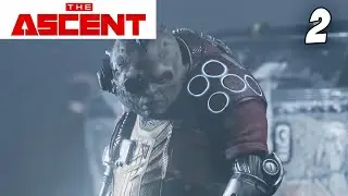 The Ascent: Protecting Poone At The Meet (Walkthrough Part 2)