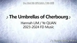 Hannah LIM / Ye QUAN 2023-2024 FD Music