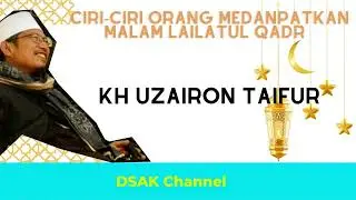 CIRI-CIRI ORANG MENDAPATKAN MALAM LAILATUL QADR
