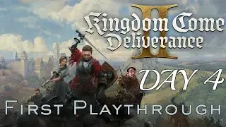 Kingdom Come Deliverance 2 - DAY 4 Time for a Wedding