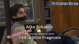 Arka Sokaklar 594. Bölüm Fragmanı (SEZON FİNALİ)