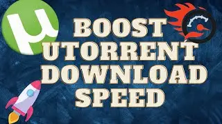 How to Speed Up uTorrent Downloads 2022|Boost uTorrent Download Speed ✔️|Super Fast Downloads