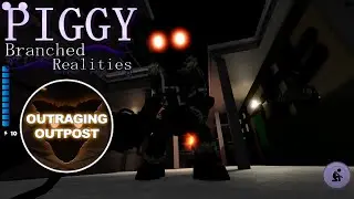 Roblox Piggy: Branched Realities - Outraging Outpost