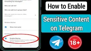 How to Enable Sensitive Content on Telegram (2024) | Turn Off Telegraph Sensitive Content