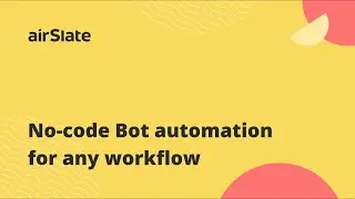 How to Automate Your Work Using No-Code Bots