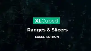 Slicers and Excel ranges
