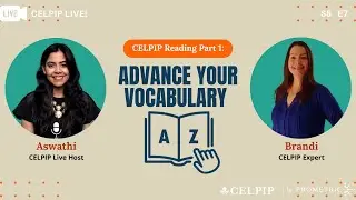 CELPIP Live! Advance your Vocabulary for CELPIP Reading - S5E7