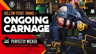 Carnage / Perfectly Wicked Build / Ongoing Directive - Division 2 Build