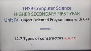 Types of Constructors in C++ with example, Part 8, in Tamil, Chapter 14, Unit 4, A. Jaya Mabel Rani