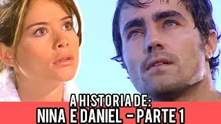 A HISTÓRIA DE NINA E DANIEL - PARTE 1