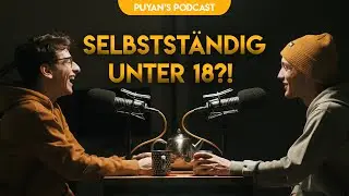 Selbstständiger Videograf unter 18?! | Puyan's Podcast #13 mit Luis Budow
