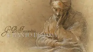 G.B. Ferrandini: Cantata «Il pianto di Maria»