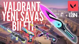 VALORANT YENİ SAVAŞ BİLETİ!