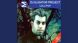 Lollipop (Double T Mix)