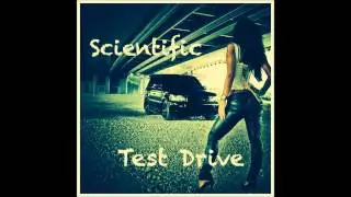 Scientific- Test Drive Prod ADOTHEGOD