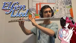 Elfen Lied - Lilium - Flute