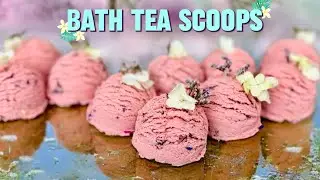 Master The Art Of Bath Scoops!  Craft Perfect Bath Tea Scoops!