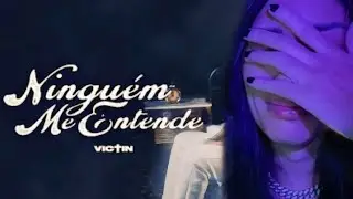 VICTIN - NINGUÉM ME ENTENDE | GFM react analise