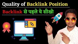 Quality of Backlinks Position | How To Build High-Quality Backlink
