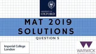 MAT 2019 Question 5 | MathsForUni