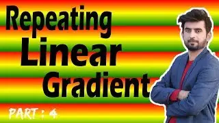 CSS3 Repeating Linear Gradient Background part 4 |2018|