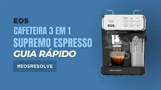 Tudo sobre a Cafeteira supremo Espresso EOS 3 em 1 ECF07EC:  Apresentação + Como usar 
