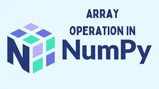 How To Use Numpy Operations In Numpy 