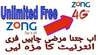 Zong free internet 2018 unlimited browsing and downloading
