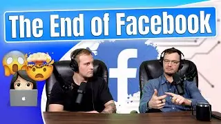 The End of Facebook