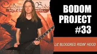 Bodom Project | Children of Bodom - Lil' Bloodred Ridin' Hood | Guitar Cover