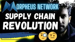 🚨 MORPHEUS NETWORK: IS $MNW THE SUPPLY CHAIN REVOLUTION???🚨