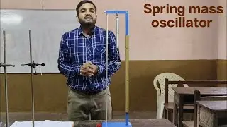 Spring mass oscillator 12th physics practical 