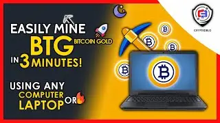 Easily Mine Bitcoin Gold On Any Computer or Laptop | How To Mine Bitcoin Gold | BTG