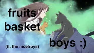 fruits basket boys (monster factory edit)