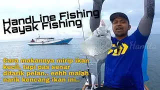 DIKIRA IKAN KECIL !! TAUNYA PAS NARIK BIKIN HEBOH. HANDLINE FISHING KAYAK FISHING