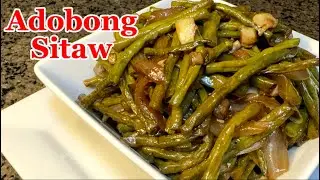 Adobong Sitaw Recipe || Sitaw Recipe || Long Green beans recipe