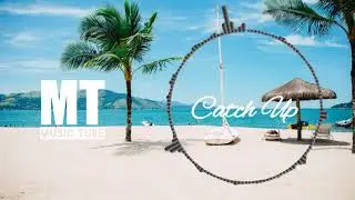 Catch Up - Dan Lebowitz - No Copyright Music | MusicTube
