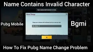 How To Fix Name Cannot Change In Pubg Mobile BGMI 2022