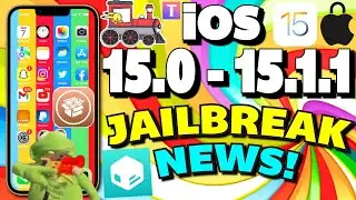 iOS 15 Jailbreak News!!! iOS 15 - 15.1.1  ALL iPhones and iPads, iOS 15.3.1, iOS 14 Jailbreak Update