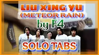 Meteor Rain ( Liu Xing Yu )  Tabs Guitar Tutorial