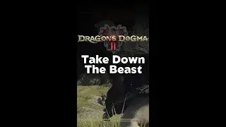 Dragon's Dogma 2: The Beast's Weakpoint